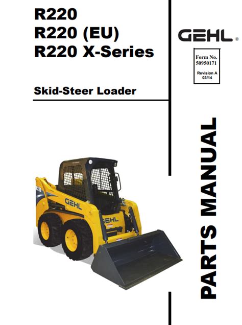 gehl r220 skid steer loader|gehl r220 parts manual.